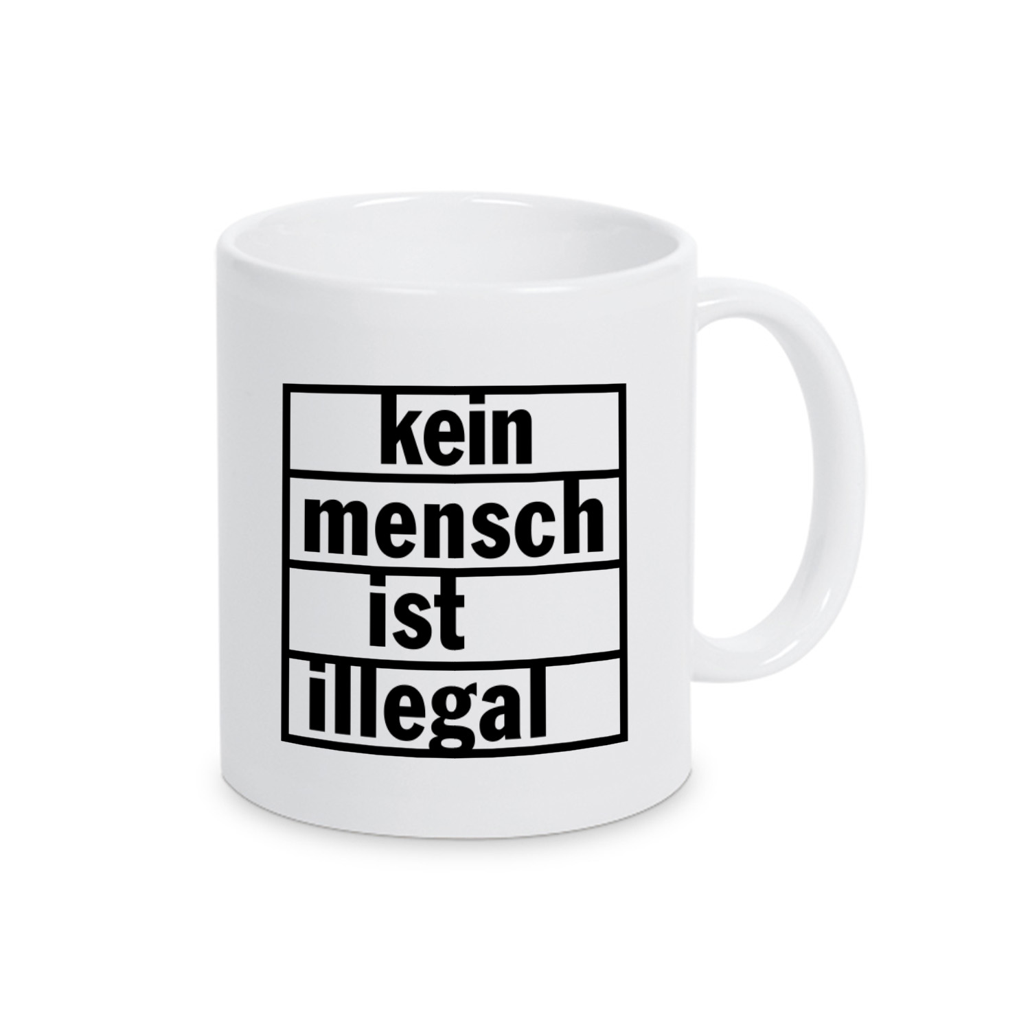 Tasse »Kein Mensch ist Illegal«            