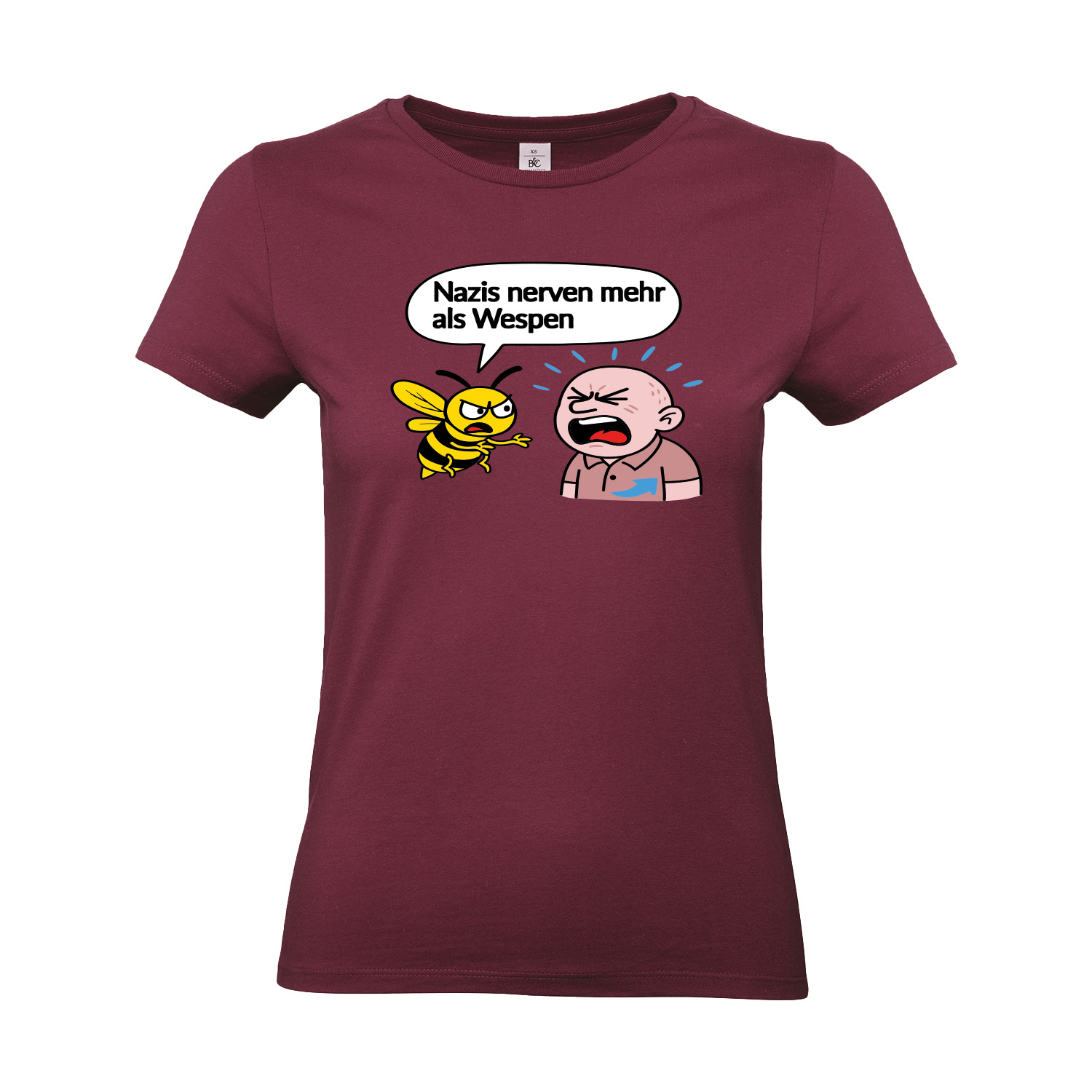 T-Shirt tailliert »Nazis nerven mehr als Wespen«         