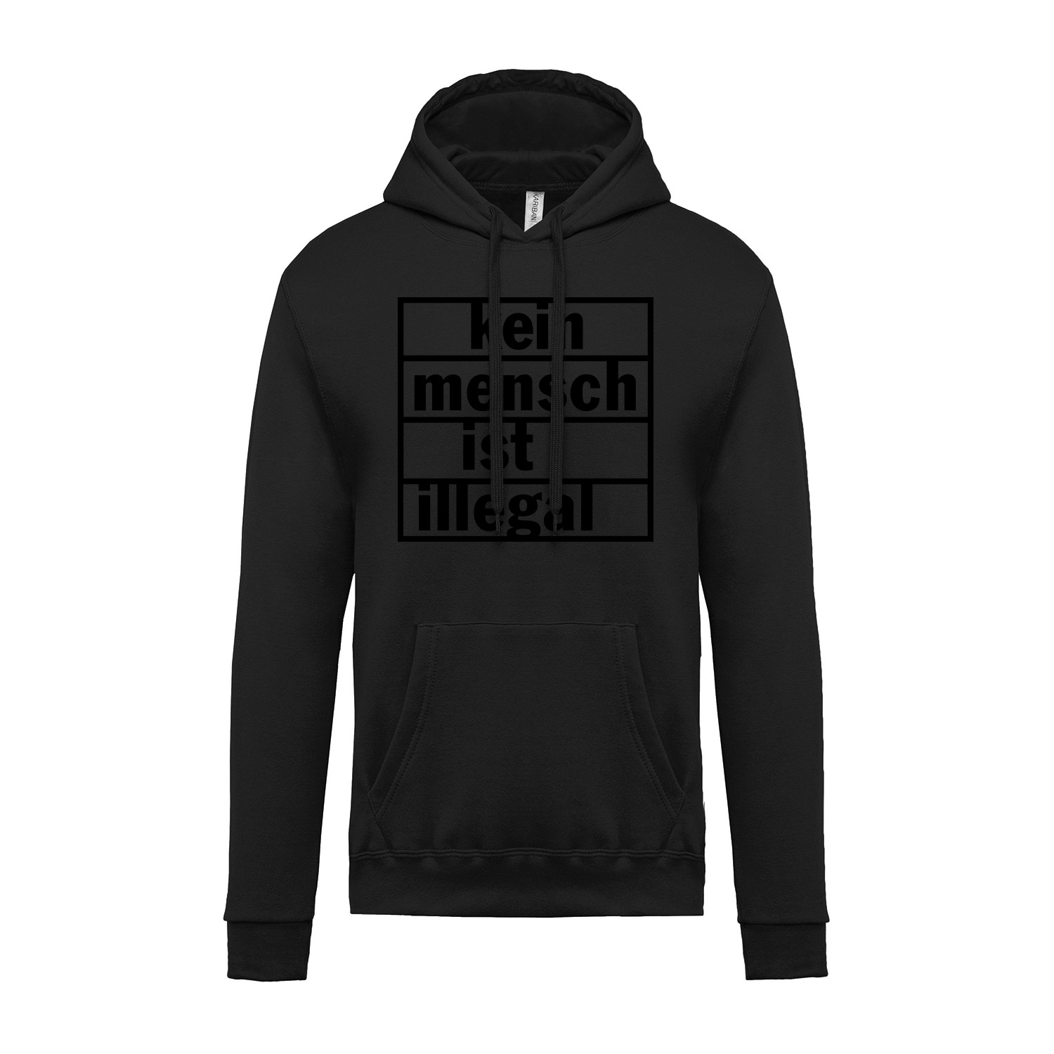 Hoodie »Kein Mensch ist illegal Black Edition«           