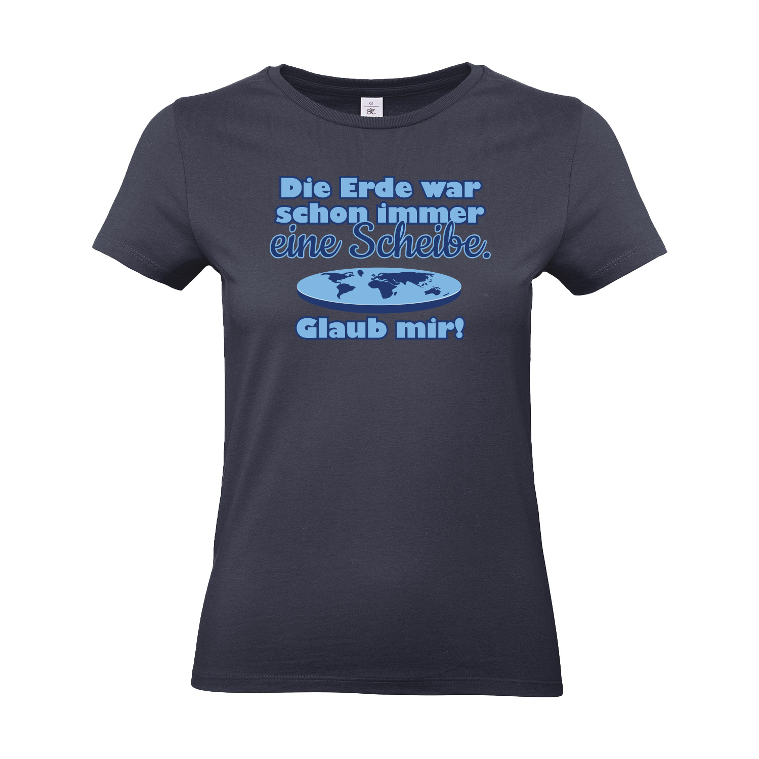 T-Shirt tailliert »Die Erde war schon immer«         